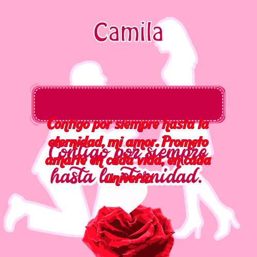 Contigo por siempre...hasta la eternidad Camila