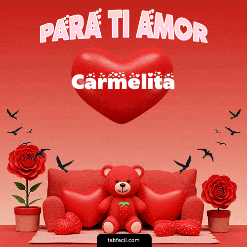 Para tí amor Carmelita