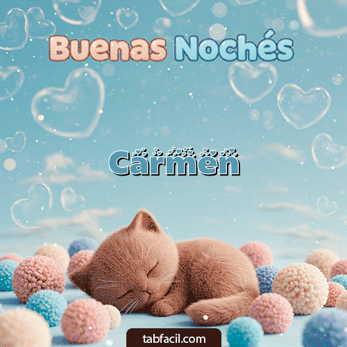 Good Night gatuno Buenas Noches Carmen