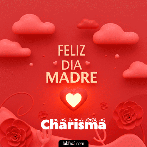 Gif Feliz Día Madre Charisma