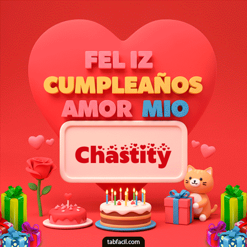Feliz Cumpleaños Amor Mio Chastity