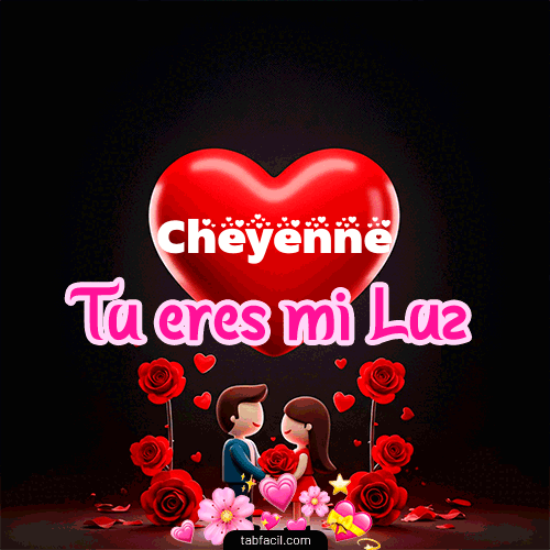 Gif Tú eres mi luz Cheyenne