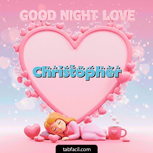 Good Night Love Buenas Noches Christopher