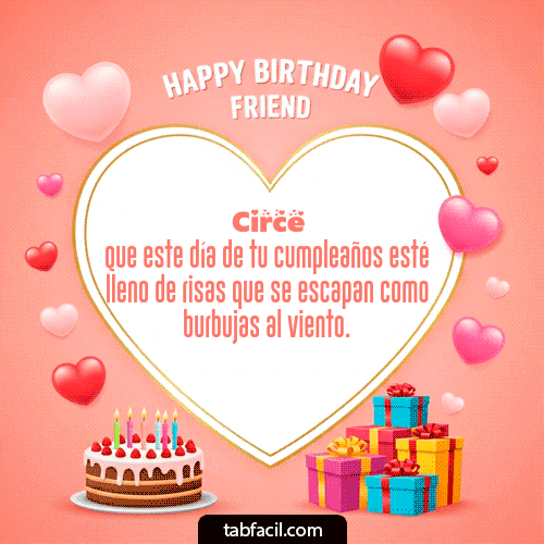 GIF Animado de Feliz Cumpleaños para Circe - Happy Birthday Friend