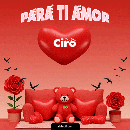 Para tí amor Ciro