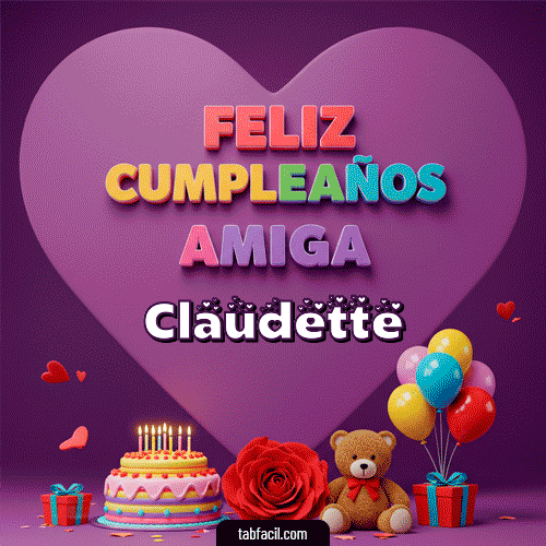 Gif 🎁 Feliz Cumpleaños Amiga Claudette
