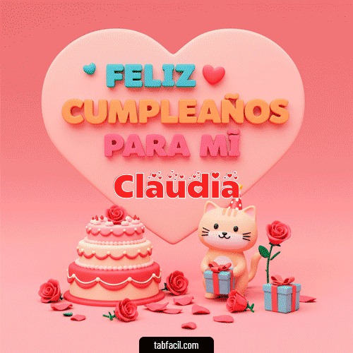 Feliz Cumpleaños para mí Claudia
