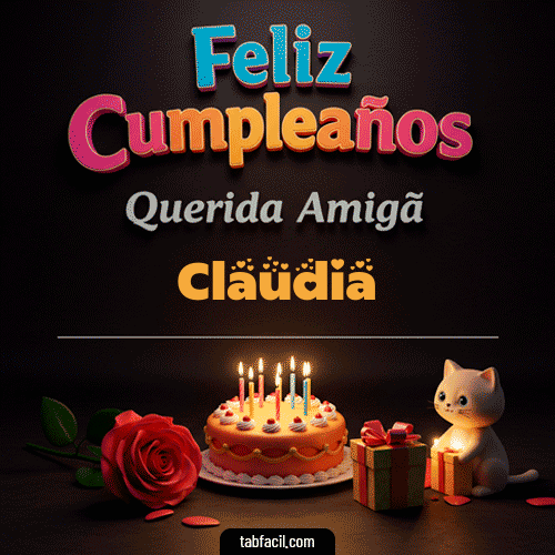 Feliz Cumpleaños Querida Amiga Claudia