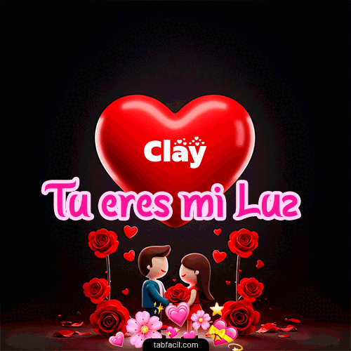 Tú eres mi luz Clay