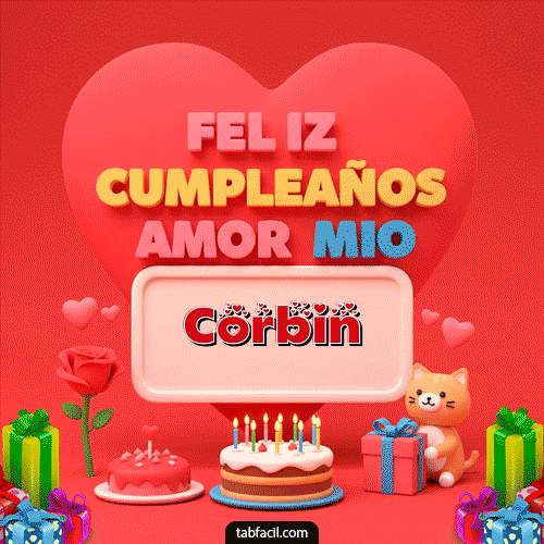 Gif 💖 Feliz Cumpleaños Amor Mio Corbin