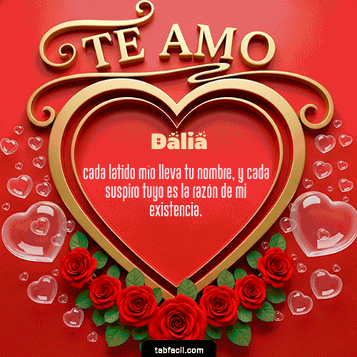 Ver GIF de Te Amo GIF de Dalia - Te Amo