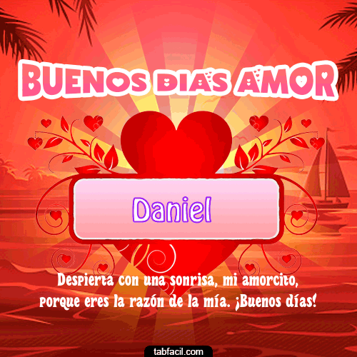 Buenos días Amor Daniel