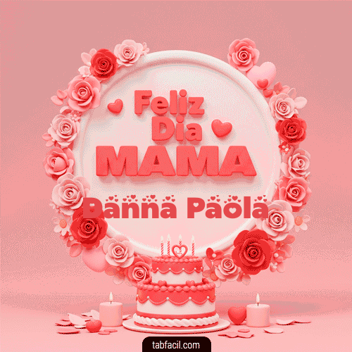 Feliz Dia Mamá Danna Paola