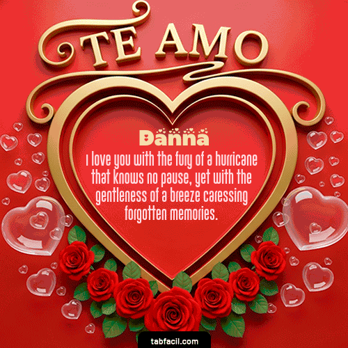 Ver GIF de Te Amo GIF de Danna - Te Amo