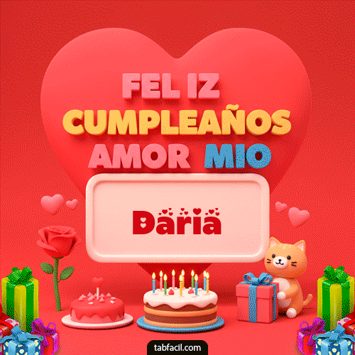 Feliz Cumpleaños Amor Mio Daria
