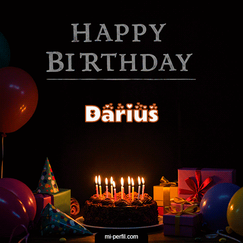 Happy BirthDay Feliz Cumpleaños Darius