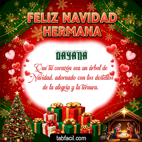 Feliz Navidad Hermana Feliz Navidad Dayana