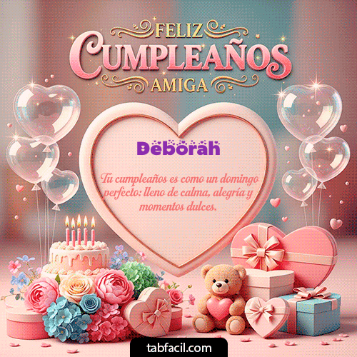 Gif Amiga Feliz Cumpleaños Deborah