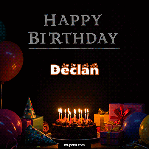 Happy BirthDay Feliz Cumpleaños Declan