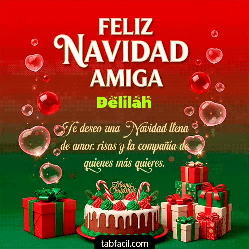 Feliz Navidad Amiga Feliz Navidad Delilah