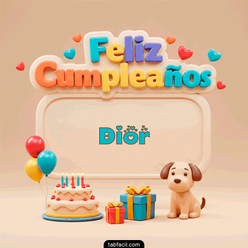 Feliz Cumpleaños Dior