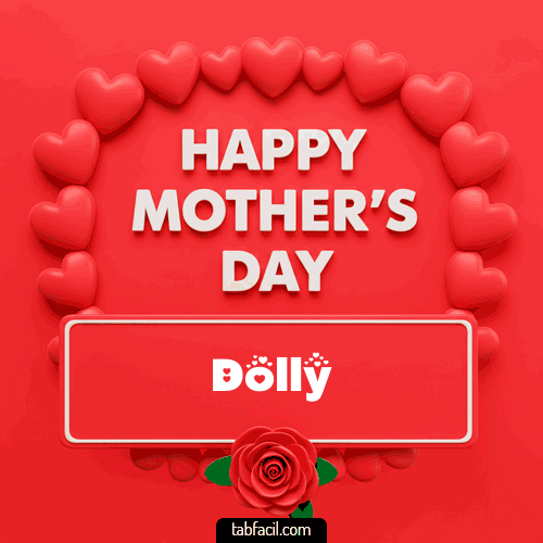 Happy Mother´s  Day Dolly