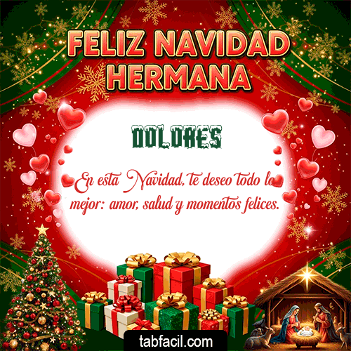Feliz Navidad Hermana Feliz Navidad Dolores