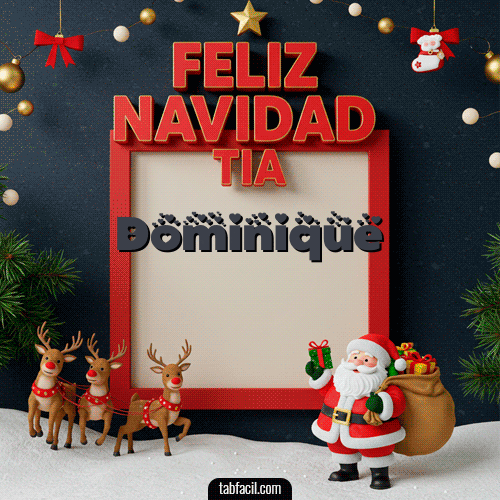 Feliz Navidad Tía Feliz Navidad Dominique