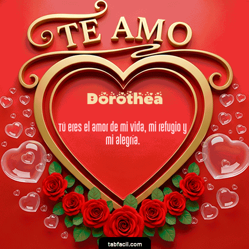 GIF de Dorothea - Te Amo