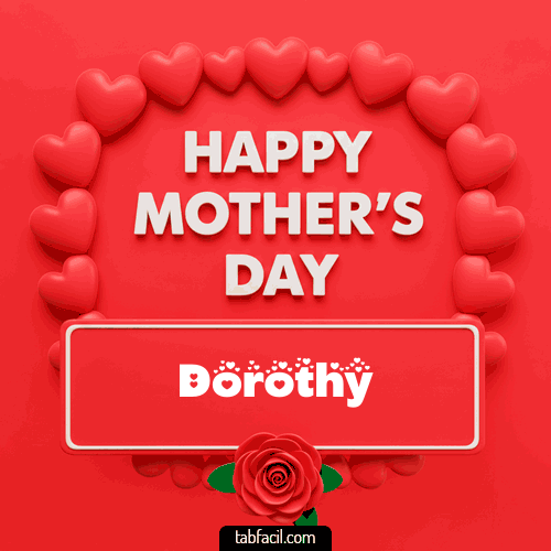 Gif Happy Mother´s  Day Dorothy