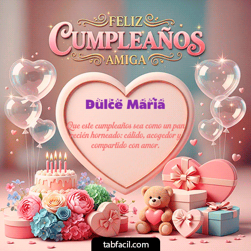 Gif Amiga Feliz Cumpleaños Dulce María