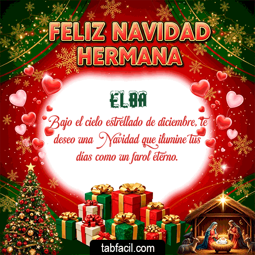 Feliz Navidad Hermana Feliz Navidad Elba