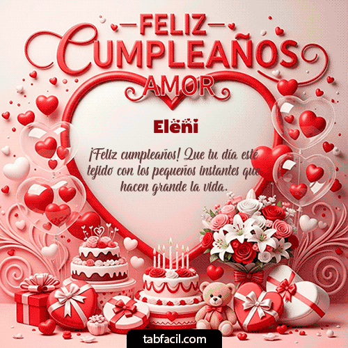 GIF Animado de Feliz Cumpleaños para Eleni - Feliz Cumpleaños Amor