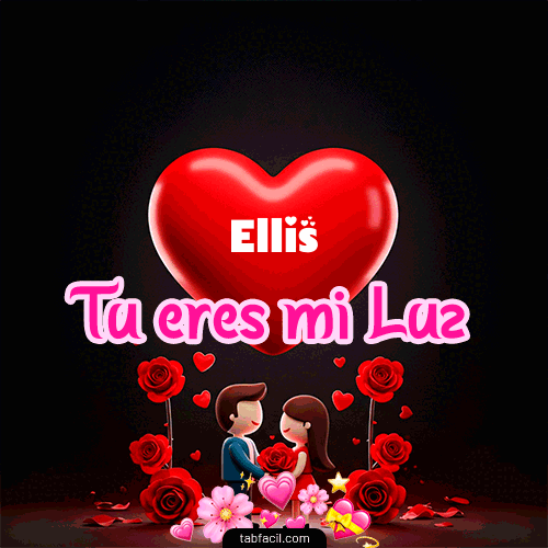 Tú eres mi luz Ellis