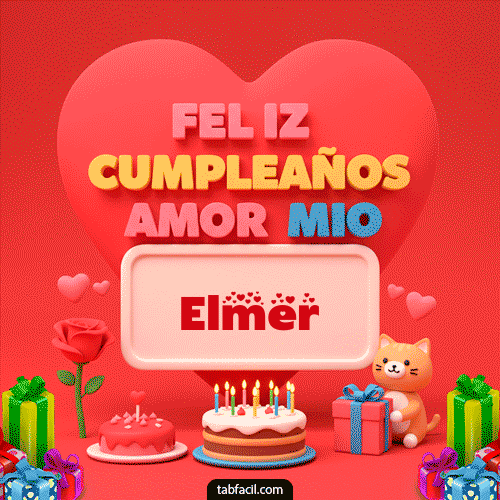 Feliz Cumpleaños Amor Mio Elmer