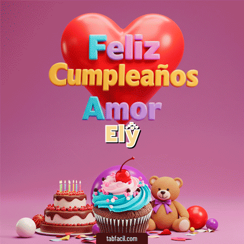 Gif 💞 Feliz Cumpleaños Amor Ely