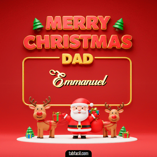 GIF Animado de Feliz Navidad para Emmanuel - Merry Christmas DAD