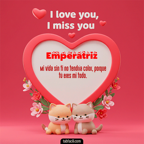 GIF Animado de Feliz Dia Amor para Emperatriz - Te quiero, Te  amo, Te extraño