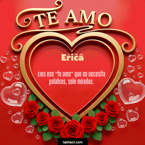 GIF Animado de Feliz Dia Amor para Erica - Te Amo