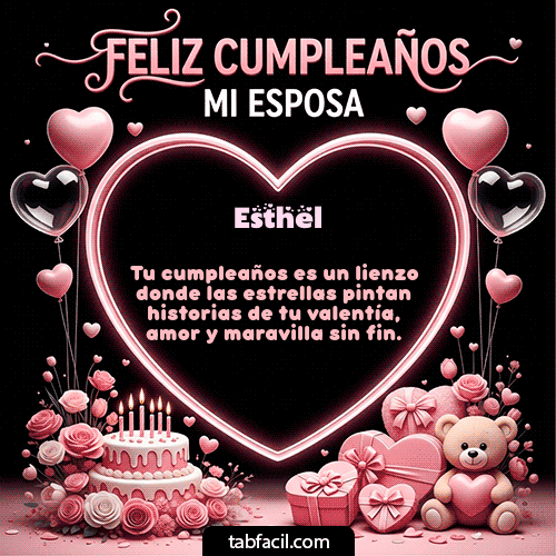 GIF Animado de Feliz Cumpleaños para Esthel - Feliz Cumpleaños Mi Esposa