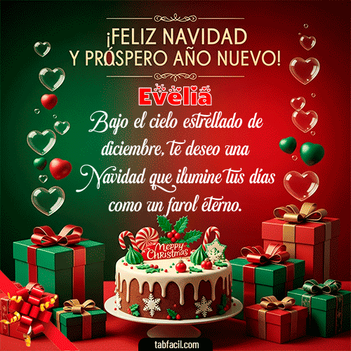 Feliz Navidad y Próspero Año Nuevo Feliz Navidad Evelia