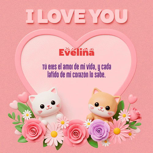 GIF Animado de Feliz Dia Amor para Evelina - Te Amo!!!