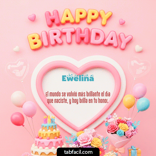 GIF Animado de Feliz Cumpleaños para Ewelina - Happy Birthday Amiga