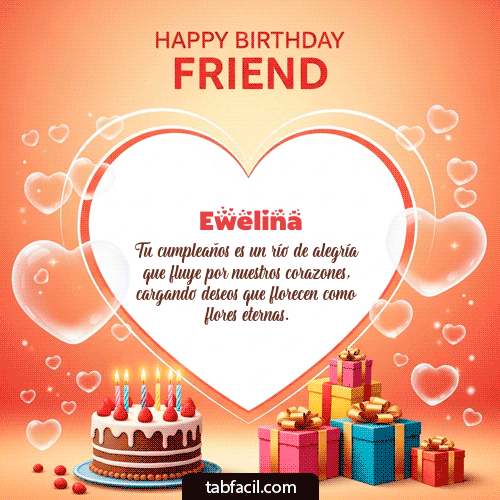 GIF Animado de Feliz Cumpleaños para Ewelina - Happy Birthday Friend