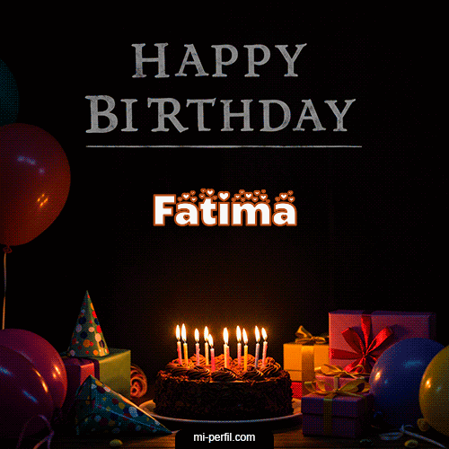 Gif Happy BirthDay Feliz Cumpleaños Fatima