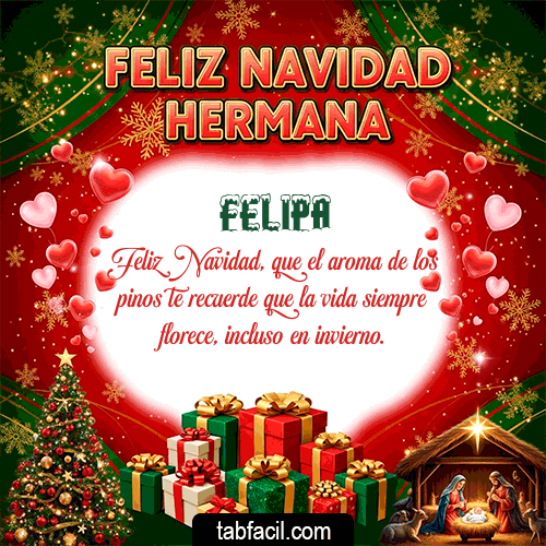 Feliz Navidad Hermana Feliz Navidad Felipa