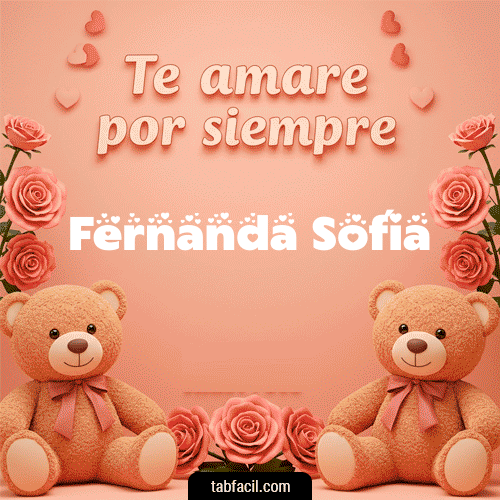 Te amaré por siempre Fernanda Sofía