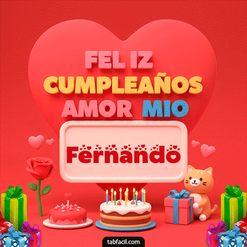Feliz Cumpleaños Amor Mio Fernando