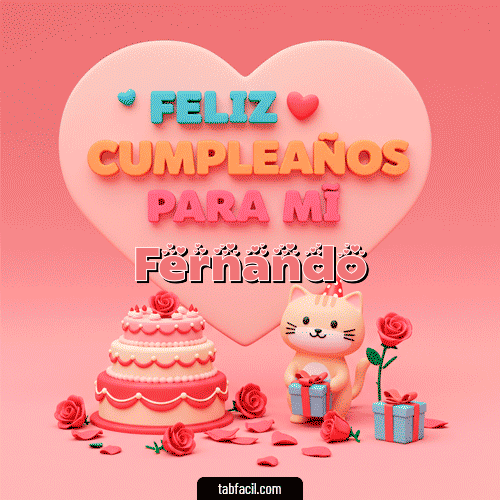 Gif Feliz Cumpleaños para mí Feliz Cumpleaños Fernando