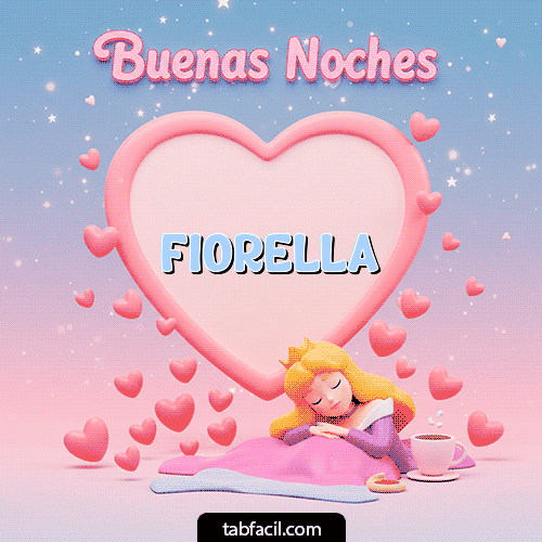 Buenas noches corazón Buenas Noches Fiorella